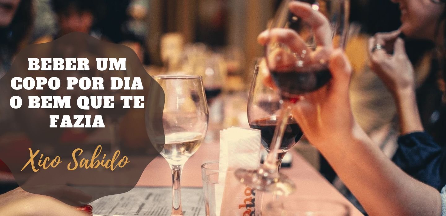 Beber um copo por dia faz bem à saúde?